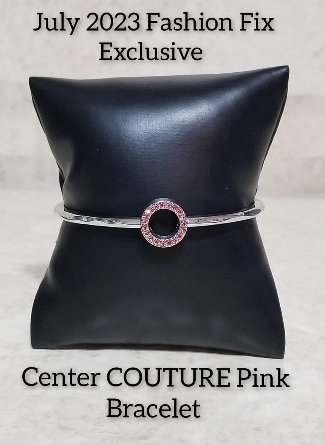 Center Couture - Pink Bracelet
